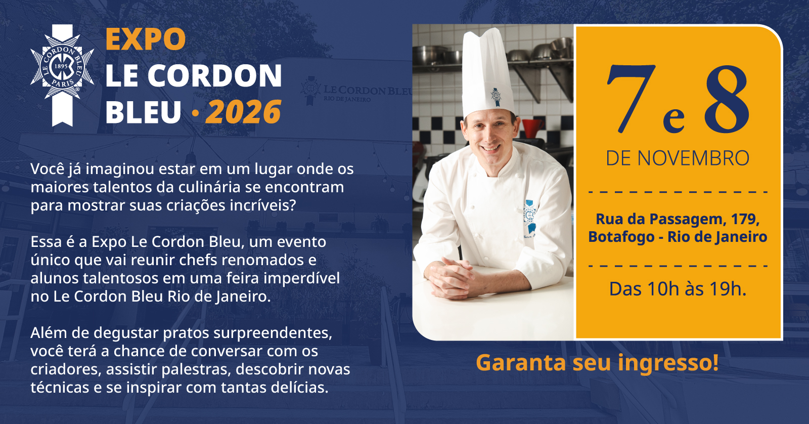 Expo Le Cordon Bleu 2026 · 7 e 8 de novembro · Garanta seu ingresso